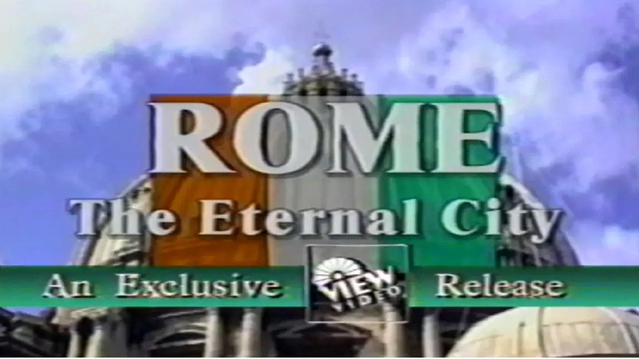 Rome: The Eternal City