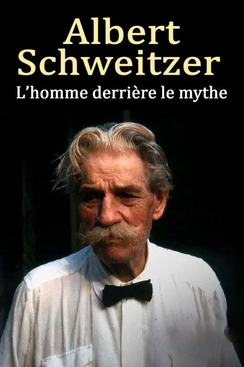 Albert Schweitzer - The Man Behind the Myth