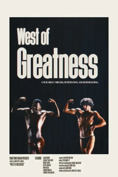 West of Greatness: The Story of the Westwego Muscle Boys