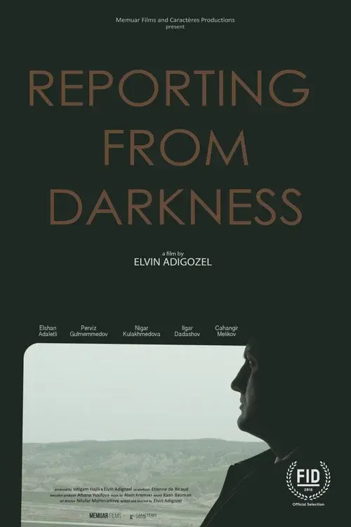 Reporting from Darkness