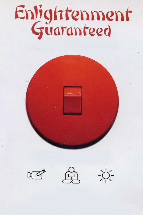 Enlightenment Guaranteed